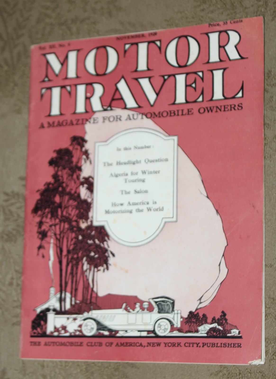 RARE ANTIQUE Automobile Magazine NOVEMBER 1920 MOTOR TRAVEL