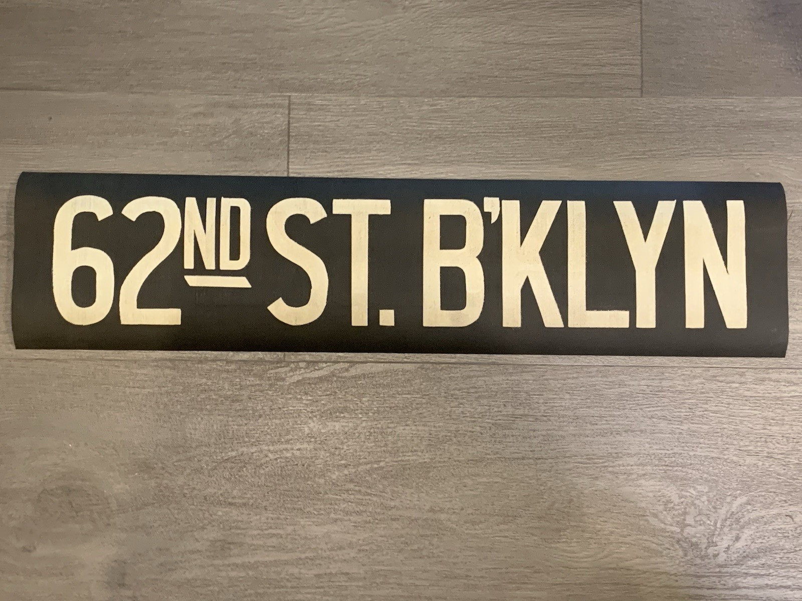 NYC SUBWAY ROLL SIGN LARGE BMT 62nd STREET BROOKLYN BENSONHURST BOROUGH PARK ART