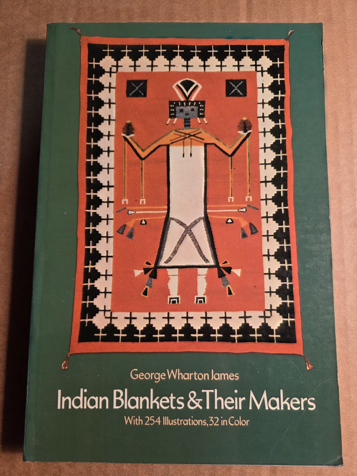 Indian Blankets & Their Makers by George Wharton James Indian Blankets & Their Makers by George Wharton James