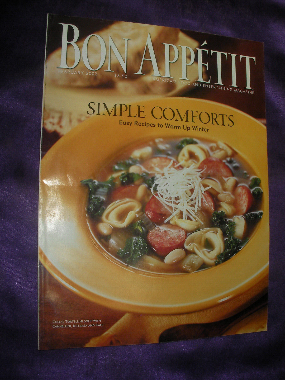 Bon Appetit Recipe Cooking Magazine February 2002 V47 #2 Valentine\'s 101 soups &