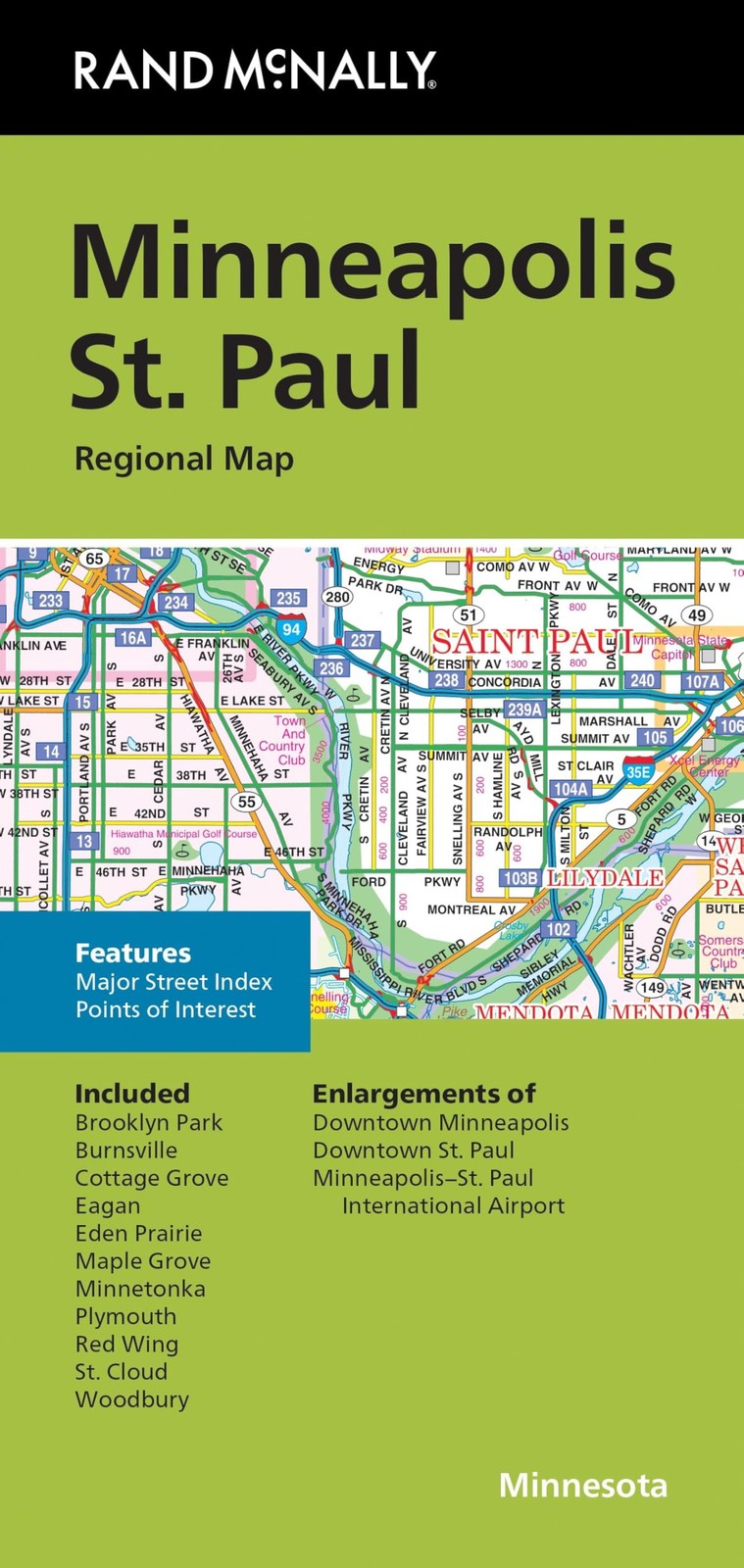 Rand McNally Folded Map: Minneapolis St. Paul Regional Map Rand McNally Folded Map: Minneapolis St. Paul Regional Map
