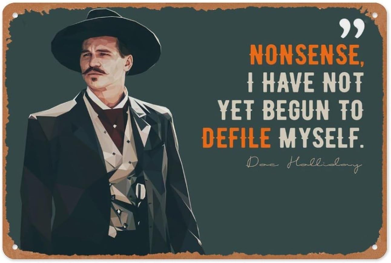 Vintage Doc Holliday Tombstone Movie Pop Art Poster 8 X 12 Tin Metal Signs