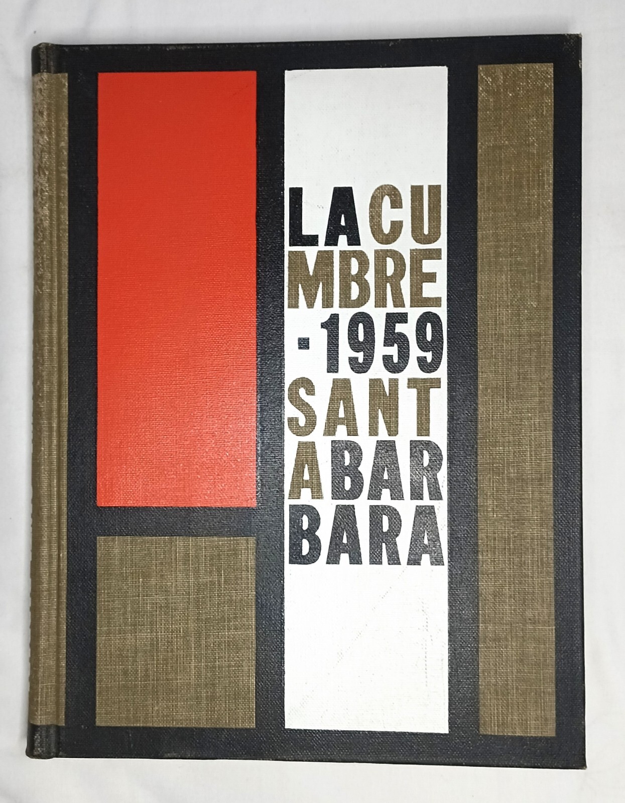 University of California Santa Barbara 1959 Yearbook LA CUMBRE Santa Barbara Cal