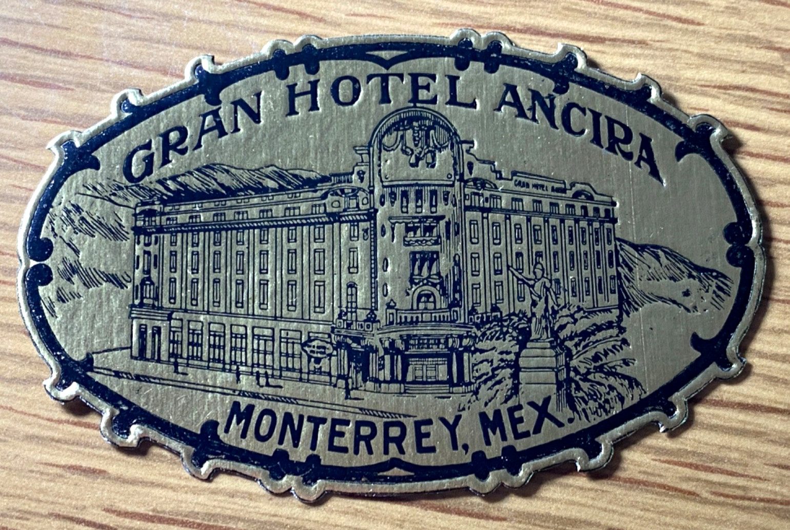 1940s GRAN HOTEL ANCIRA vintage 3.25\
