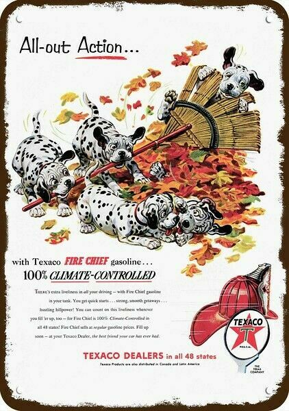1954 TEXACO DALMATIAN Puppy Dogs Vintage-Look-Edge DECORATIVE REPLICA METAL SIGN 1954 TEXACO DALMATIAN Puppy Dogs Vintage-Look-Edge DECORATIVE REPLICA METAL SIGN