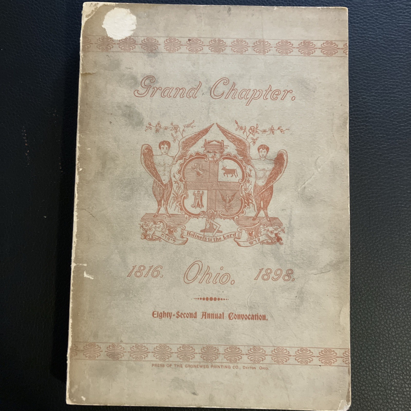 1898 Grand Chapter of Royal Arch Masons of Ohio - Eighty Second Convocation Book