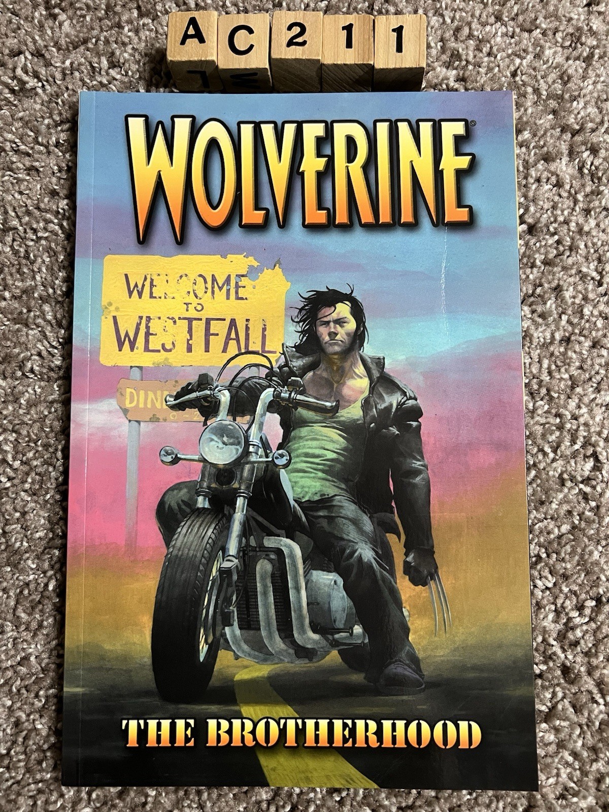 Marvel Wolverine The Brotherhood, Vol. 1 Paperback Creased