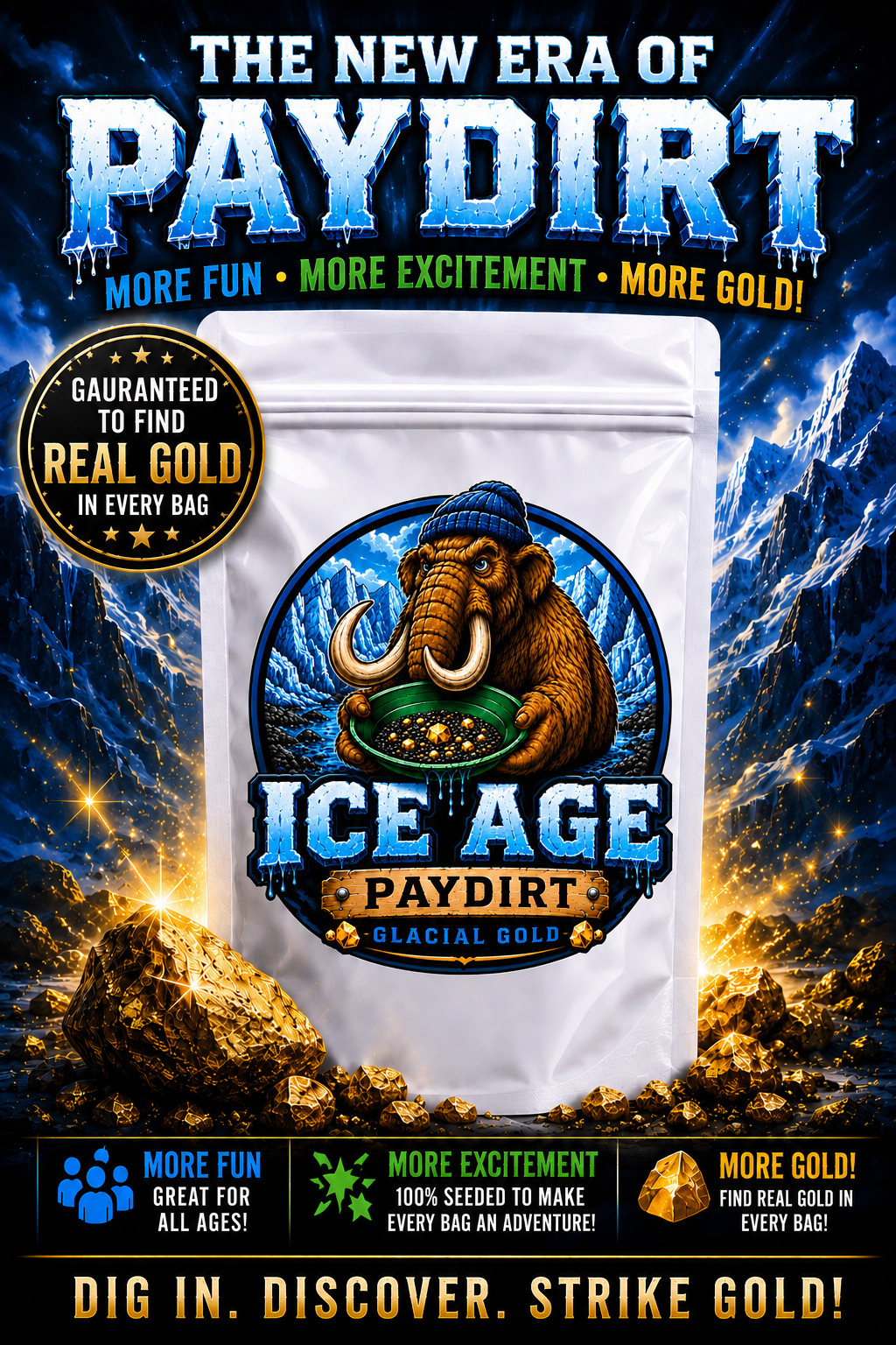 🔥GOLD in every bag Guaranteed🔥 Limited Time offer BUY NOW ICE AGE Paydirt