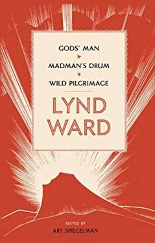 Lynd Ward: Gods\' Man, Madman\'s Drum, Wild Pilgrimage LOA #210 Lyn