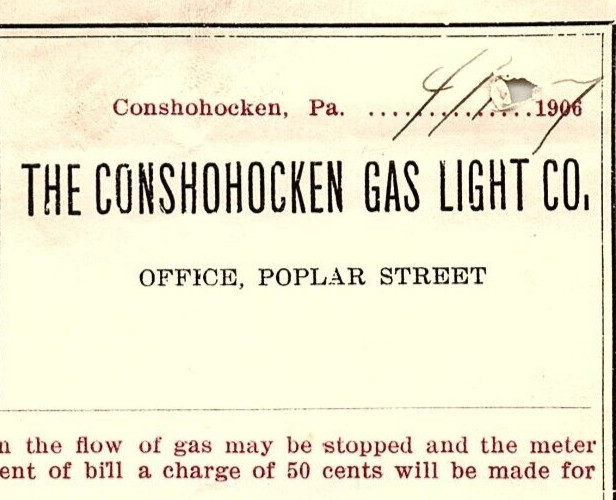 1907 CONSHOHOCKEN PA THE CONSHOHOCKEN GAS LIGHT CO. BILLHEAD STATEMENT Z1574 1907 CONSHOHOCKEN PA THE CONSHOHOCKEN GAS LIGHT CO. BILLHEAD STATEMENT Z1574
