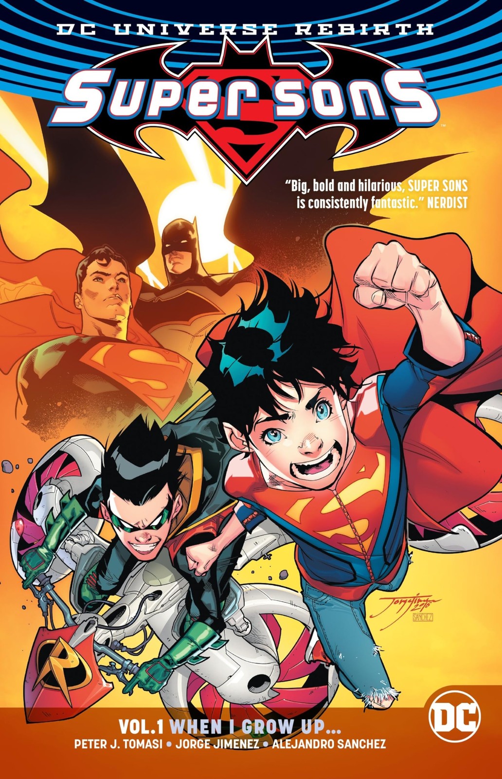 Super Sons Vol. 1: When I Grow Up (Rebirth) (Super Sons: Rebirth) Super Sons Vol. 1: When I Grow Up (Rebirth) (Super Sons: Rebirth)