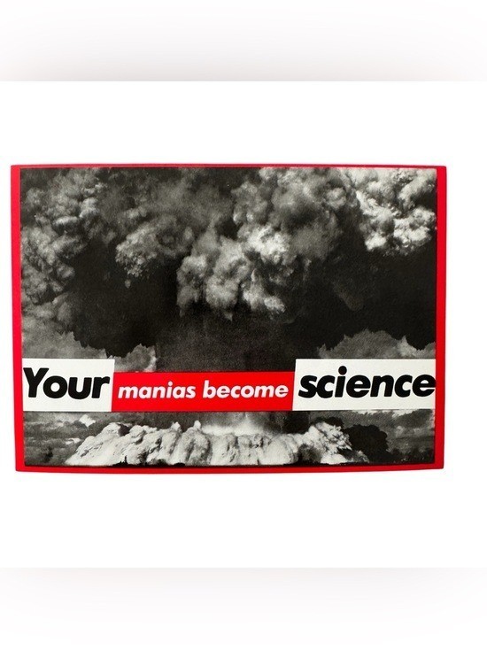 Barbara Kruger: \'Your manias become science\' Photograph Postcard, 1981