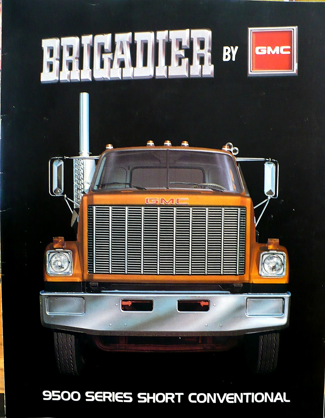 1978 GMC 9500 SHORT CONVENTIONAL TRUCK (shortys) BROCHURE 1978 GMC 9500 SHORT CONVENTIONAL TRUCK (shortys) BROCHURE