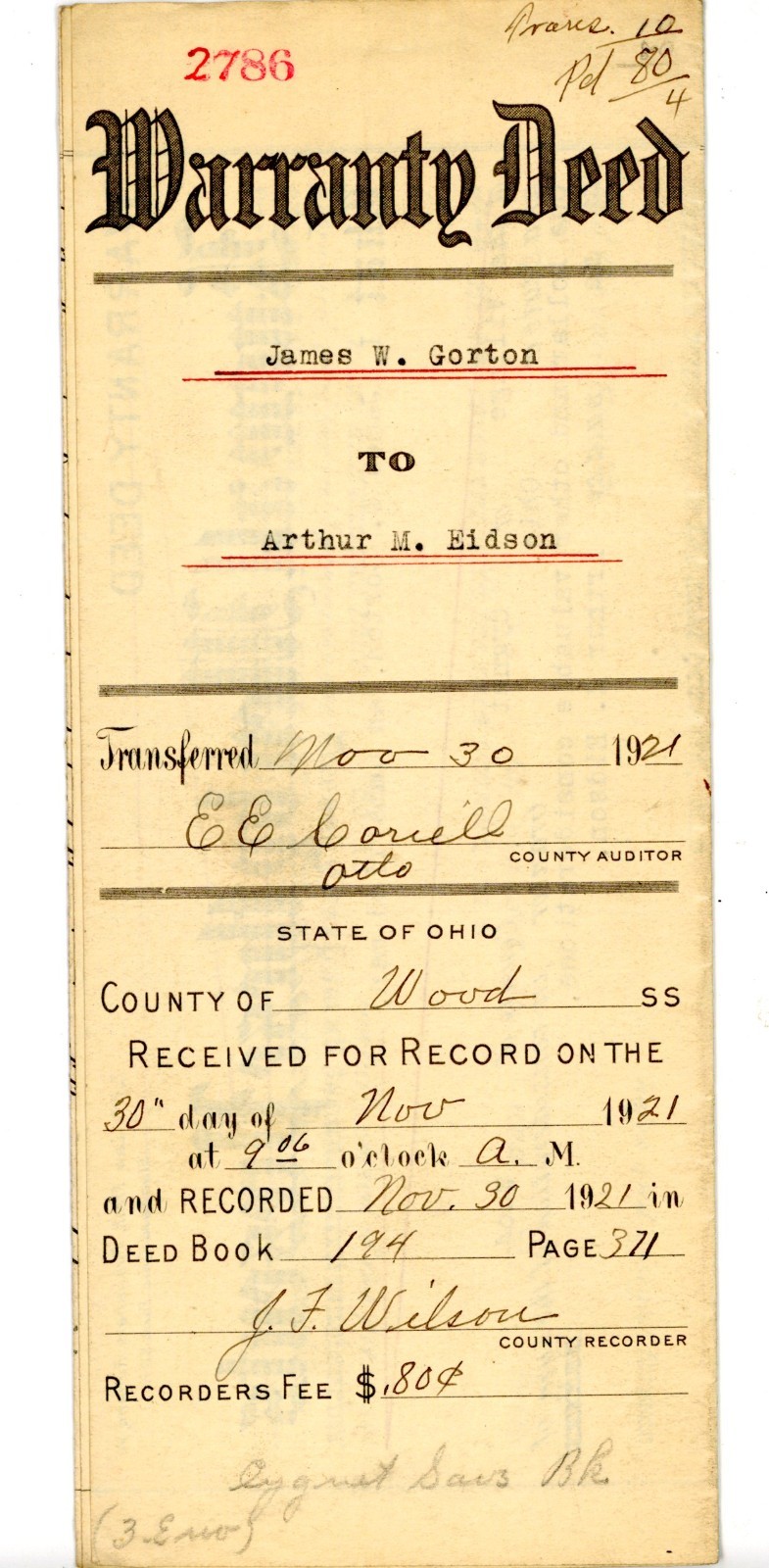 1921 Ohio Warranty Deed — James W. Gorton to Arthur M. Eidson, Wood County 1921 Ohio Warranty Deed — James W. Gorton to Arthur M. Eidson, Wood County