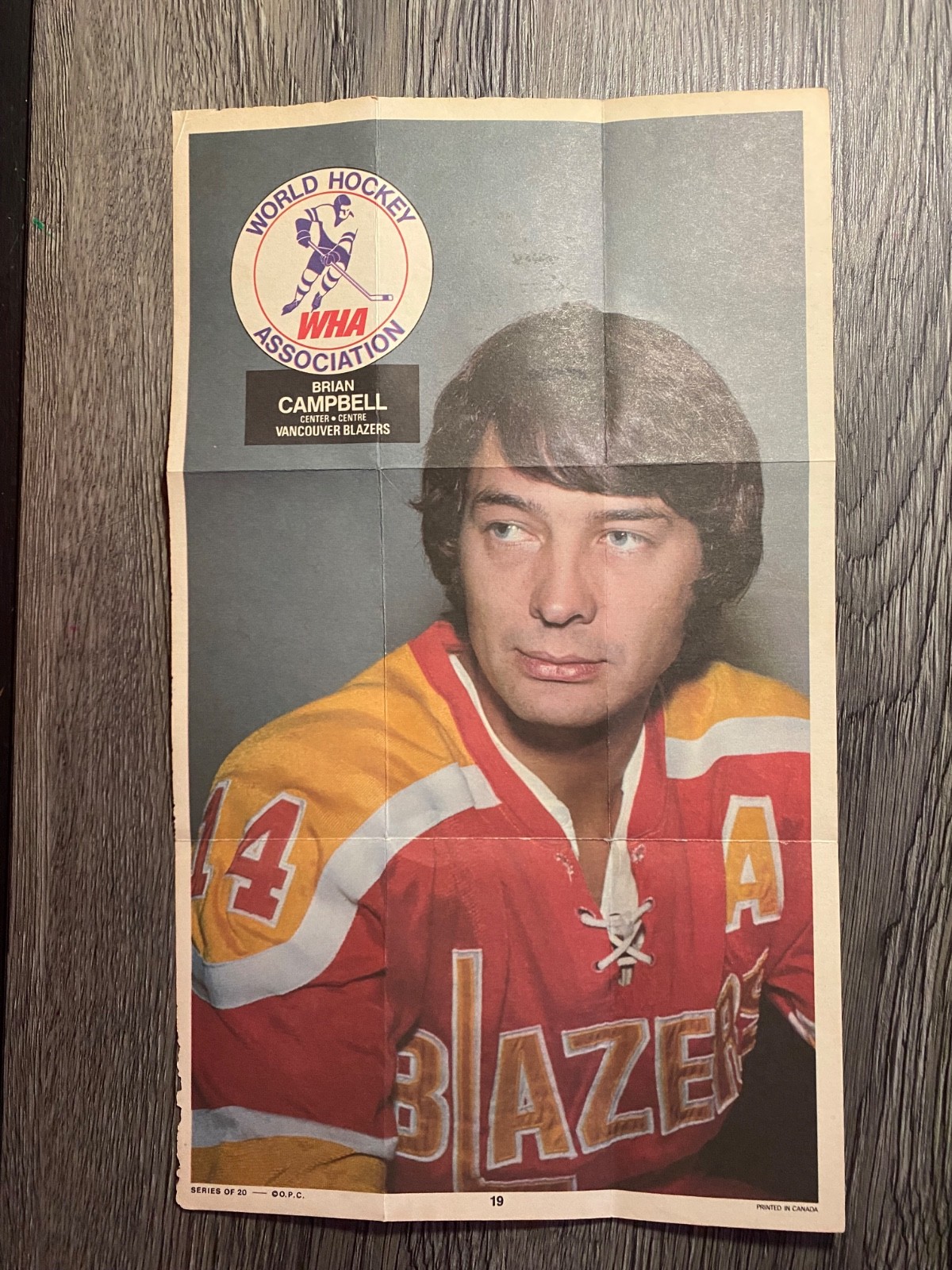 HOCKEY: 1973-73 OPC WHA POSTERS = 2 VANCOUVER BLAZERS, CAMPBELL & ST. SAUVEUR HOCKEY: 1973-73 OPC WHA POSTERS = 2 VANCOUVER BLAZERS, CAMPBELL & ST. SAUVEUR
