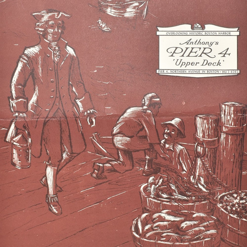 1960s Anthony's Pier 4 Restaurant Menu Upper Deck Northern Avenue Boston MA 1960s Anthony's Pier 4 Restaurant Menu Upper Deck Northern Avenue Boston MA