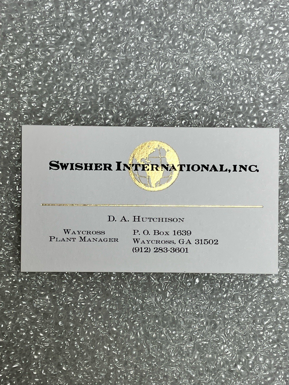 Vintage Business Card: Swisher International, Waycross Plant Manager