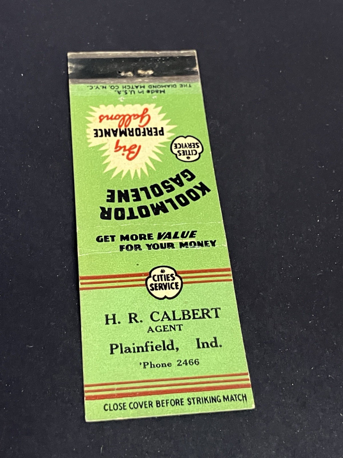 Vintage Indiana Matchbook “HR Calbert - Cities Koolmotor Gasoline” Plainfield Vintage Indiana Matchbook “HR Calbert - Cities Koolmotor Gasoline” Plainfield