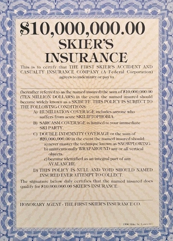 VTG 1990 MIKE ST. LAWRENCE SKIERS INSURANCE POLICY Blank Novelty Lot Of 30 *RARE VTG 1990 MIKE ST. LAWRENCE SKIERS INSURANCE POLICY Blank Novelty Lot Of 30 *RARE