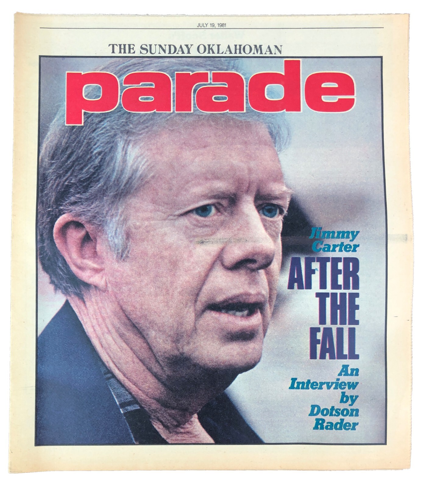 The Sunday Oklahoman Parade Magazine July 19 1981 Jimmy Carter Interview The Sunday Oklahoman Parade Magazine July 19 1981 Jimmy Carter Interview