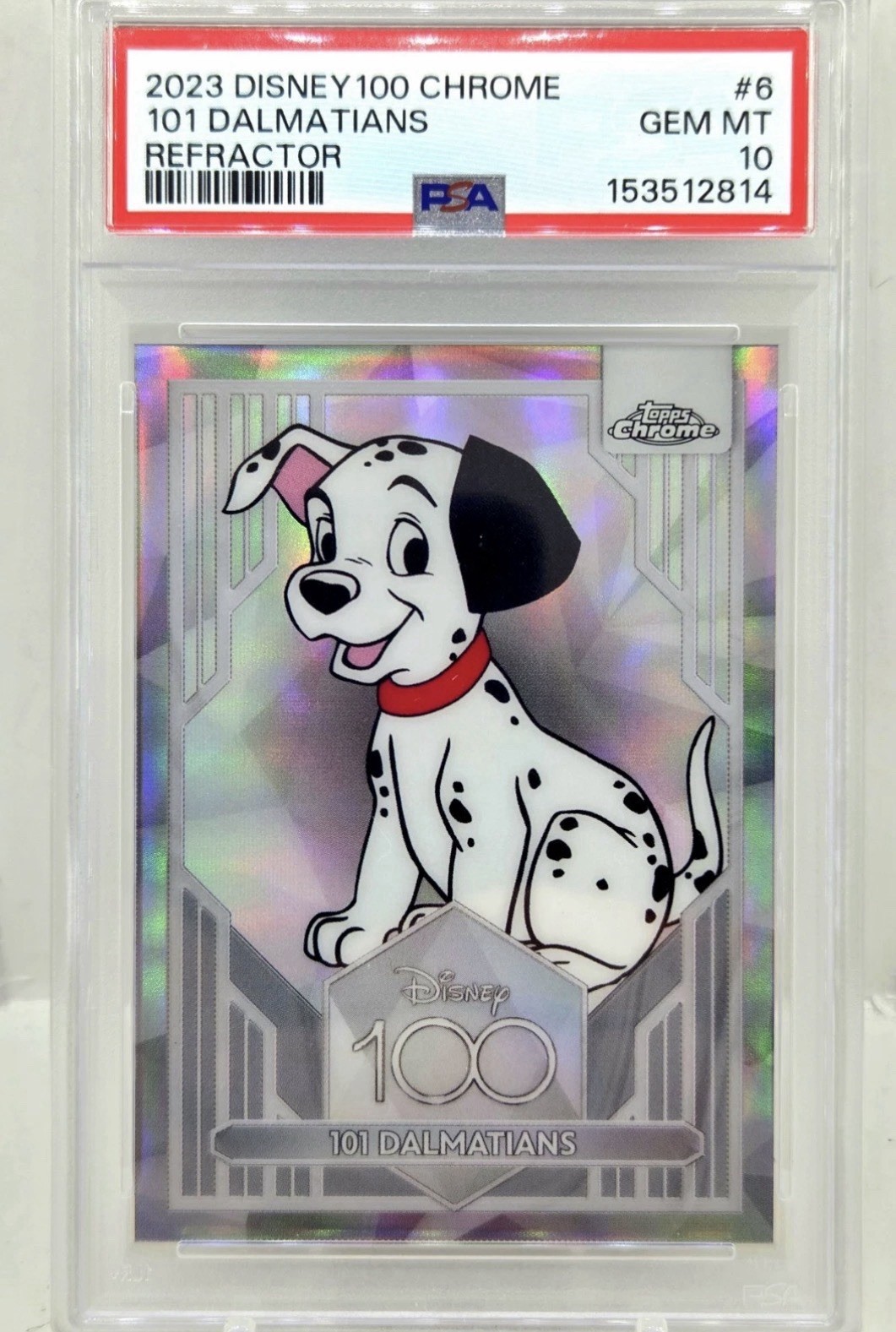 🔥🔥2023 Topps Chrome Disney 100 101 Dalmatians Silver Refractor PSA 10🔥🔥
