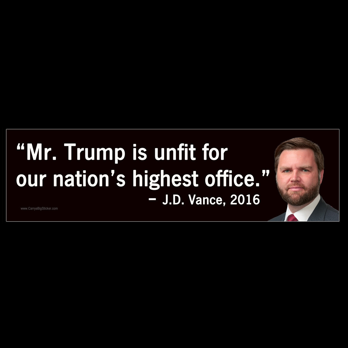 Trump is unfit for our nation\'s highest office Anti Trump Vance BUMPER STICKER