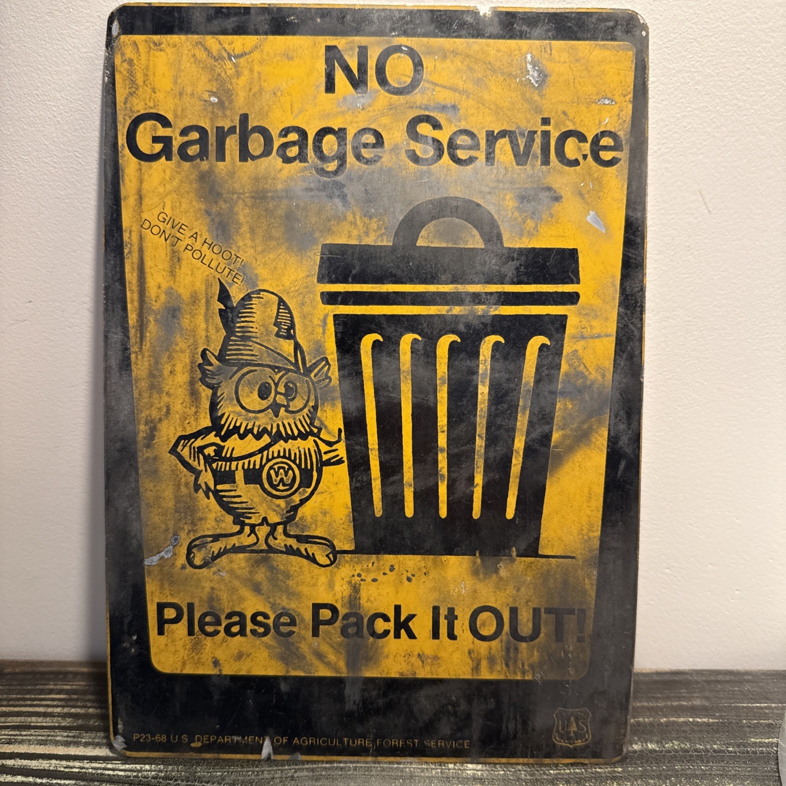 Rare Vintage 1968 Metal US Forestry Service No Garbage Service Hoot Metal