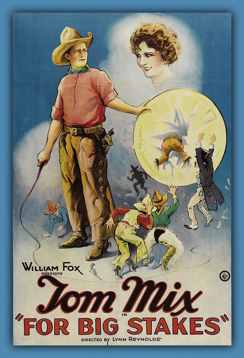 TOM MIX For Big Stakes - Western Movie Poster Image - 5 x 7 inch Photo Print