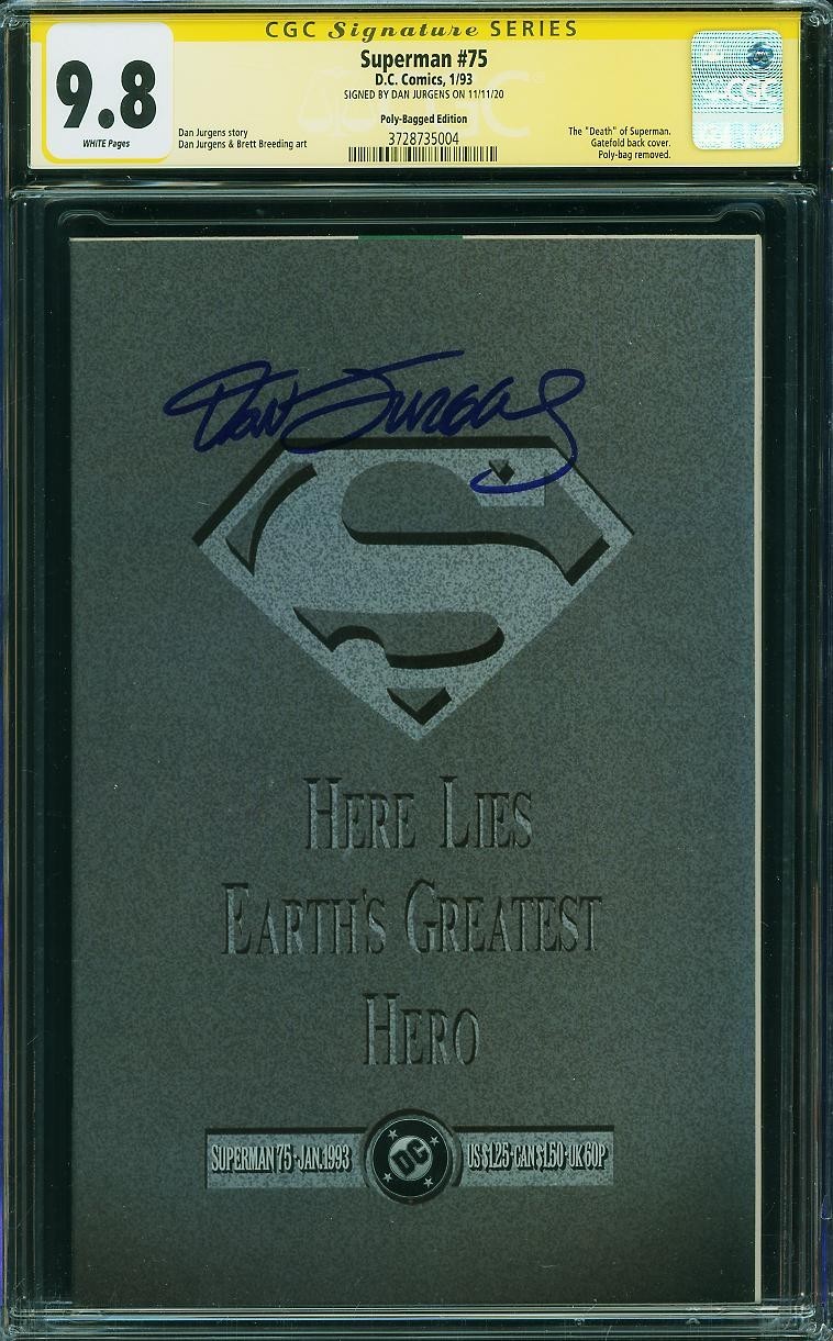 Superman #75 CGC 9.8 WP 1993 DC (Poly-bagged Ed.) (SS Signed Dan Jurgens)