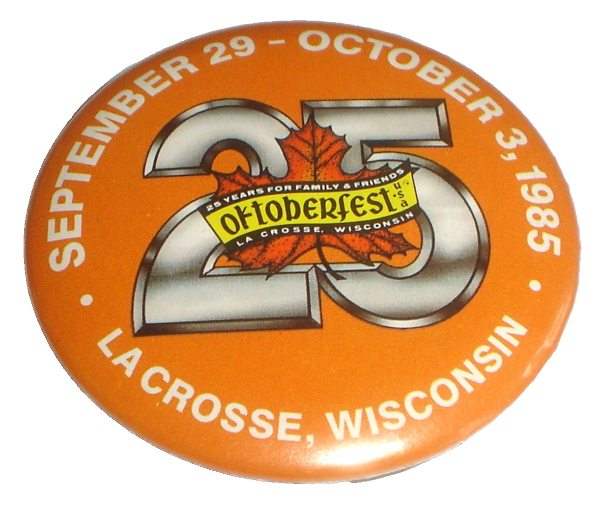 Vintage 1985 Oktoberfest La Crosse, Wisconsin Pin / Pinback Button Octoberfest