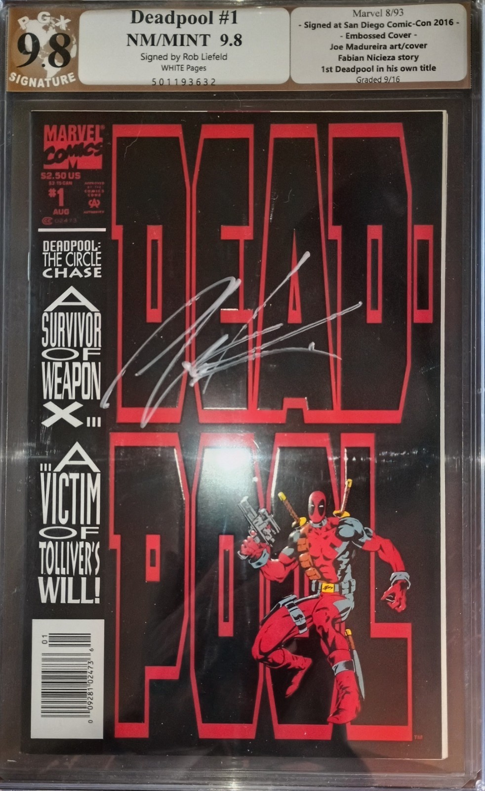 DEADPOOL #1 9.8 GRADED SIGNATURE SERIES ROB LIEFELD RARE NEWSSTAND VARIANT 1993