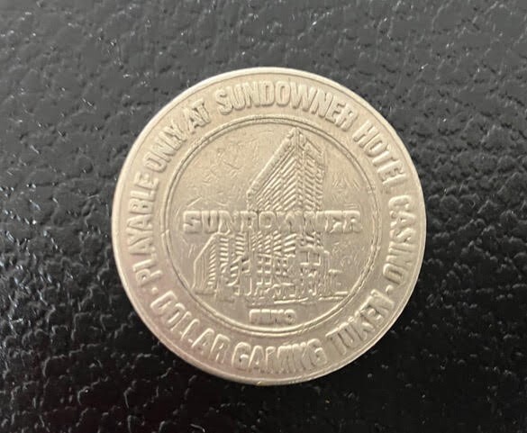 Vintage Sundowner Hotel Casino 1980 One Dollar Gambling Token.
