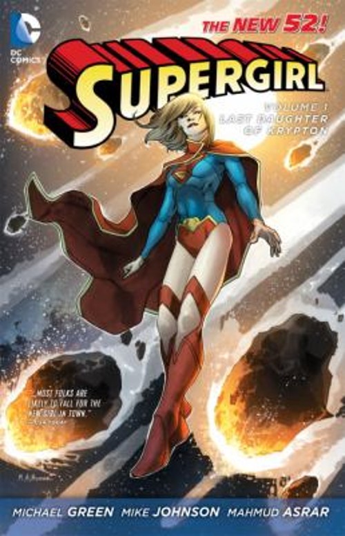 Supergirl Vol. 1: Last Daughter of Krypton the New 52 Paperback