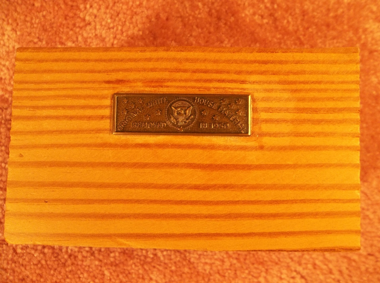 WOOD RELIC FROM 1950 TRUMAN WHITE HOUSE RESTORATION WITH PLAQUE LAST ONE RARE