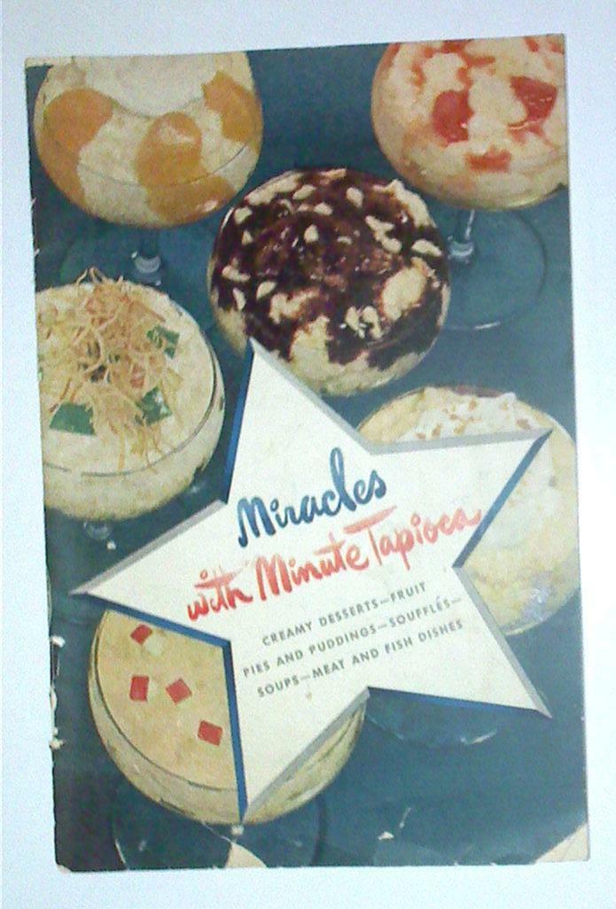 miracles with minute tapioca, recipie booklet, vintage 1948  (A2)