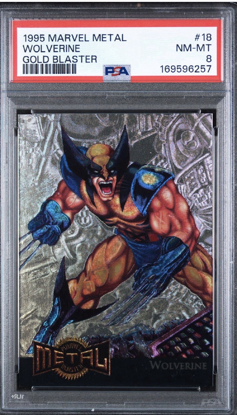 Wolverine - 1995 Fleer Marvel Metal #18 Gold Blaster PSA 8 NMMT Wolverine - 1995 Fleer Marvel Metal #18 Gold Blaster PSA 8 NMMT