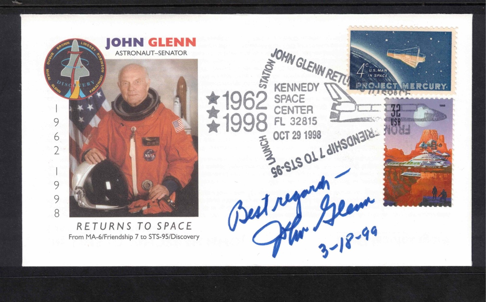 1999 John Glenn Signed Kennedy Space Center Cancel Cover