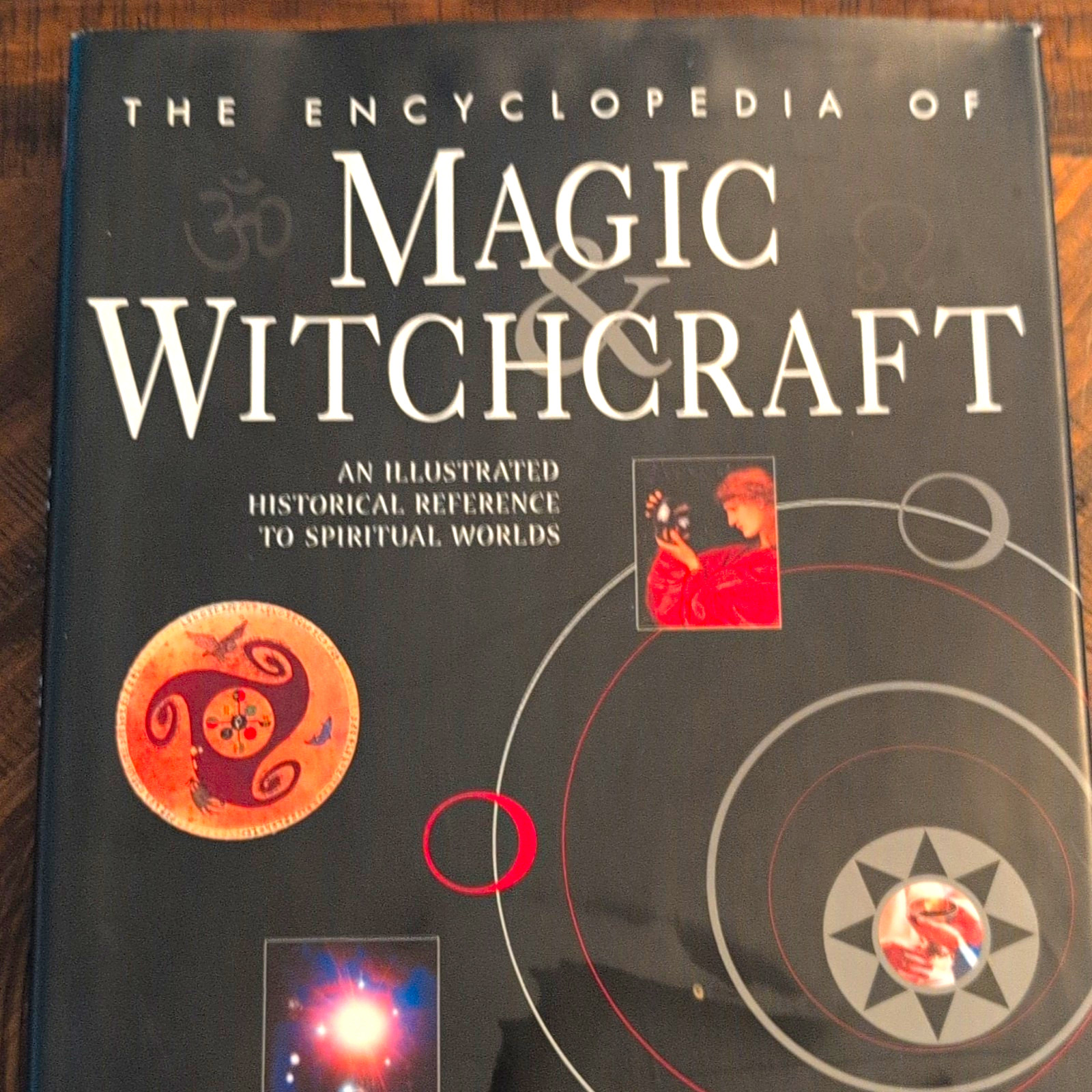 Encyclopedia of Magic & Witchcraft Illustrated Reference to Wicca & Paganism Encyclopedia of Magic & Witchcraft Illustrated Reference to Wicca & Paganism