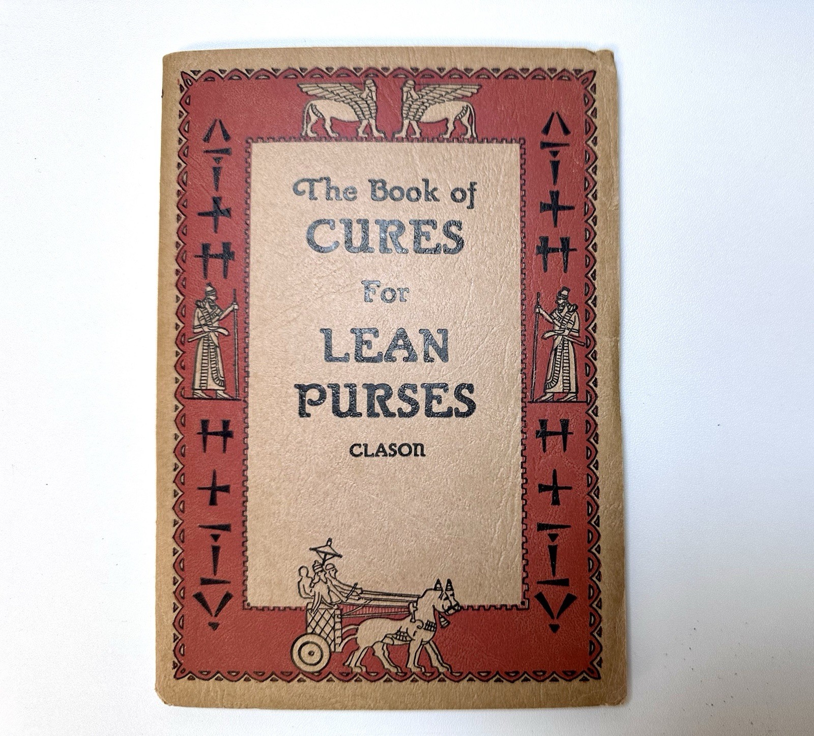 1933 The Book of Cures for Lean Purses George S. Clason Richest Man In Babylon
