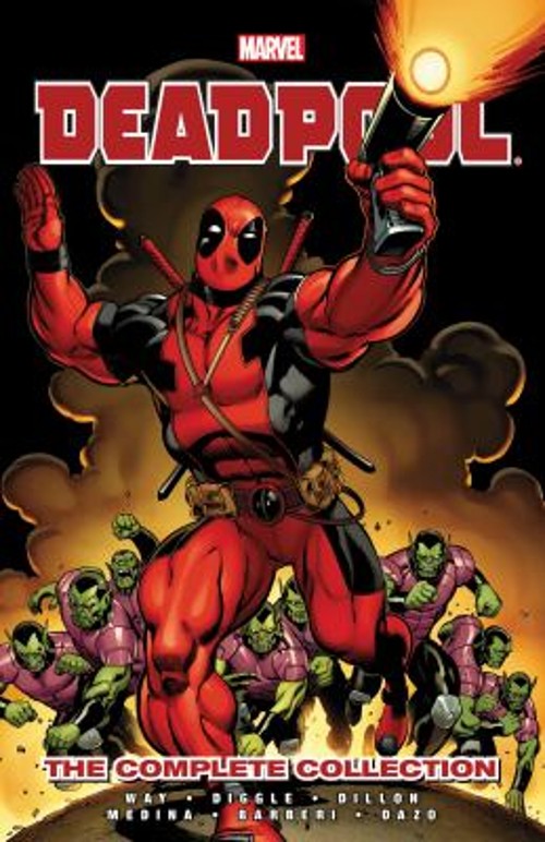 Deadpool by Daniel Way: the Complete Collection Vol. 1 Vol. 1 Pap Deadpool by Daniel Way: the Complete Collection Vol. 1 Vol. 1 Pap