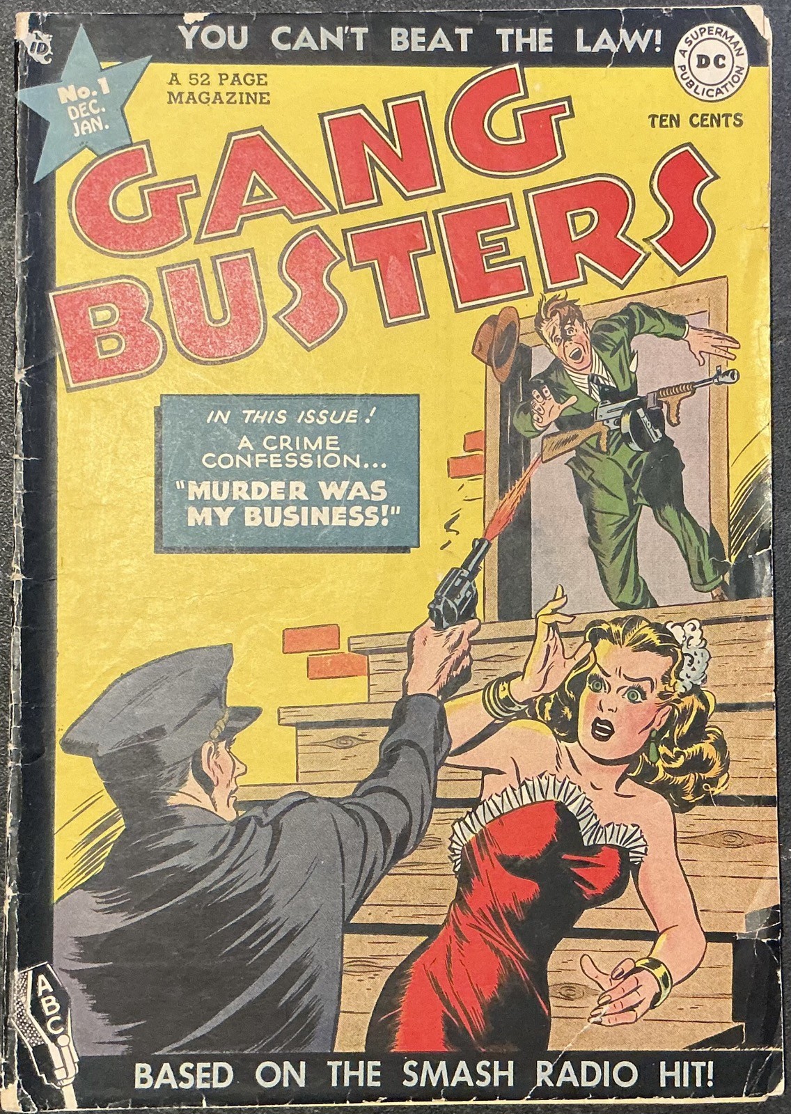 Gang Busters #1  Dec 1947  Golden Age DC Crime