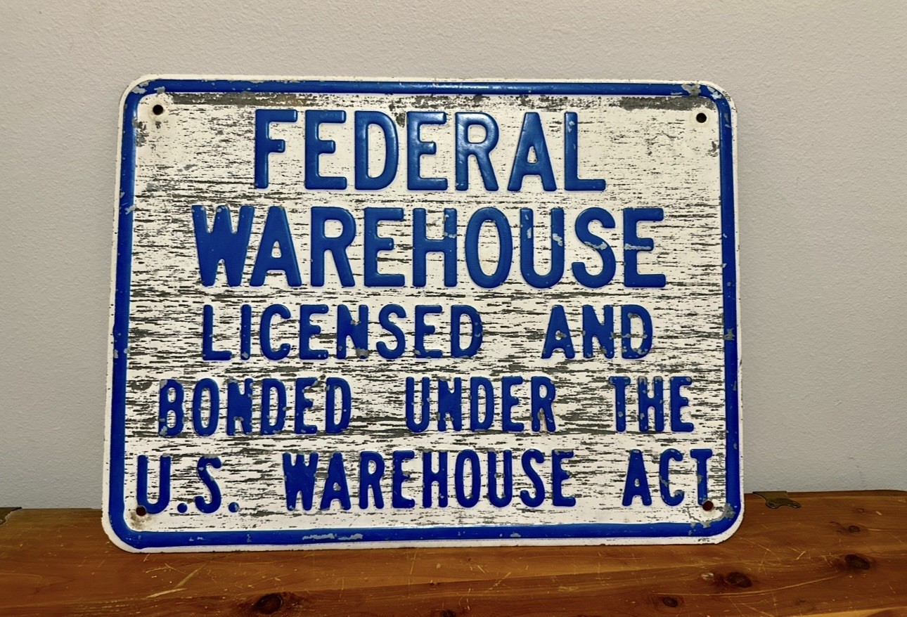 Vintage 1940s Federal Warehouse U.S. Warehouse Act Embossed Metal Sign 18x24