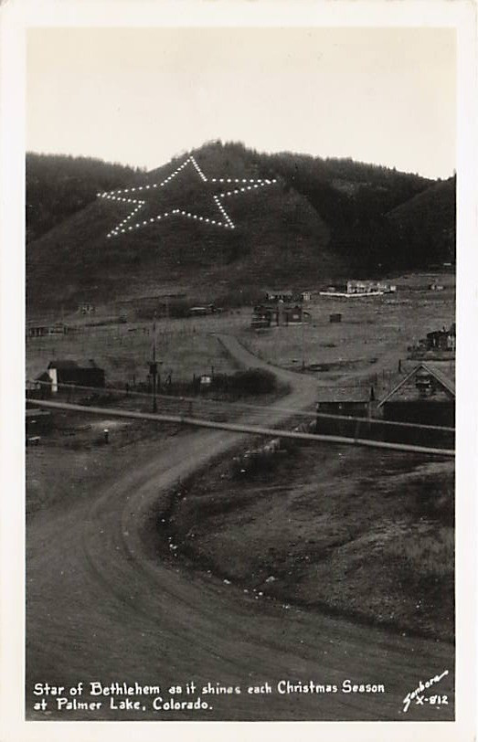 Postcard CO: RPPC Star of Bethlehem Christmas, Palmer Lake, Colorado