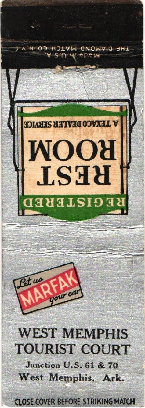 West Memphis Tourist Court AR Vintage Matchbook Cover Texaco Marfak 1960s West Memphis Tourist Court AR Vintage Matchbook Cover Texaco Marfak 1960s