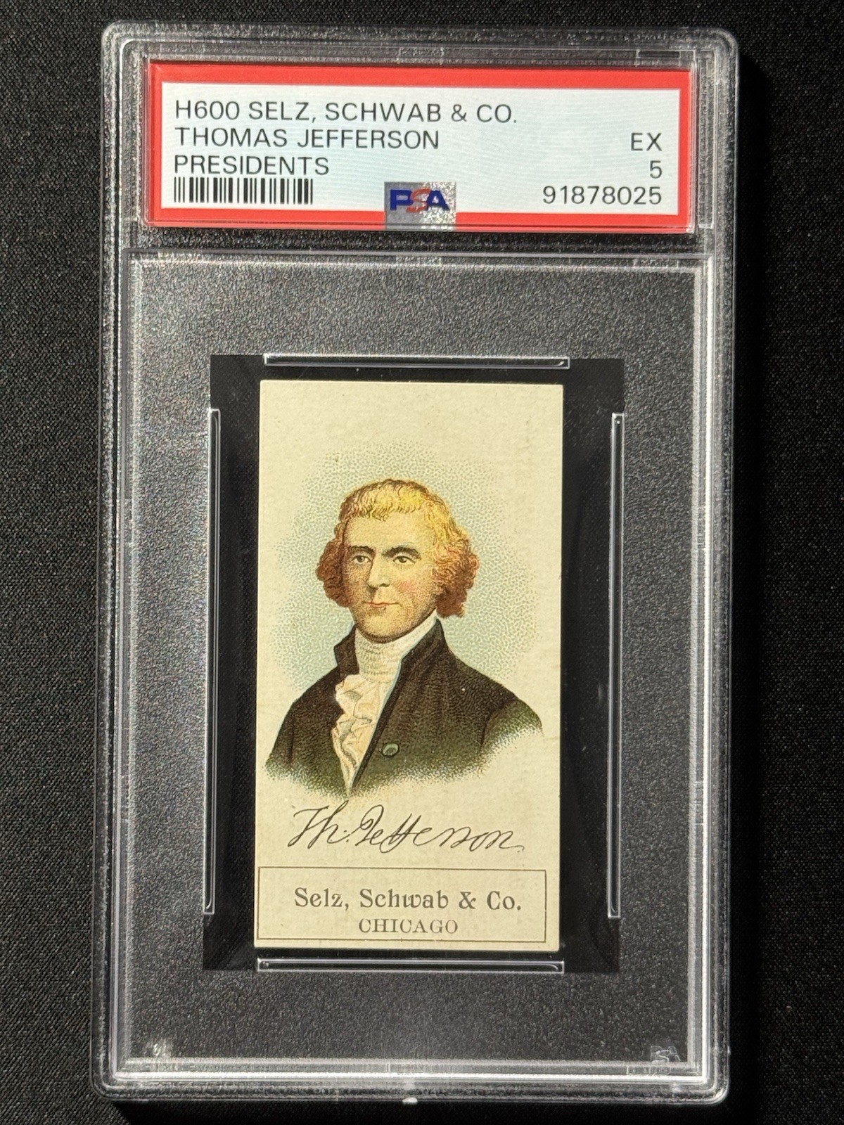 1889 H600 Presidents - Selz Schwab - President Thomas Jefferson PSA 5