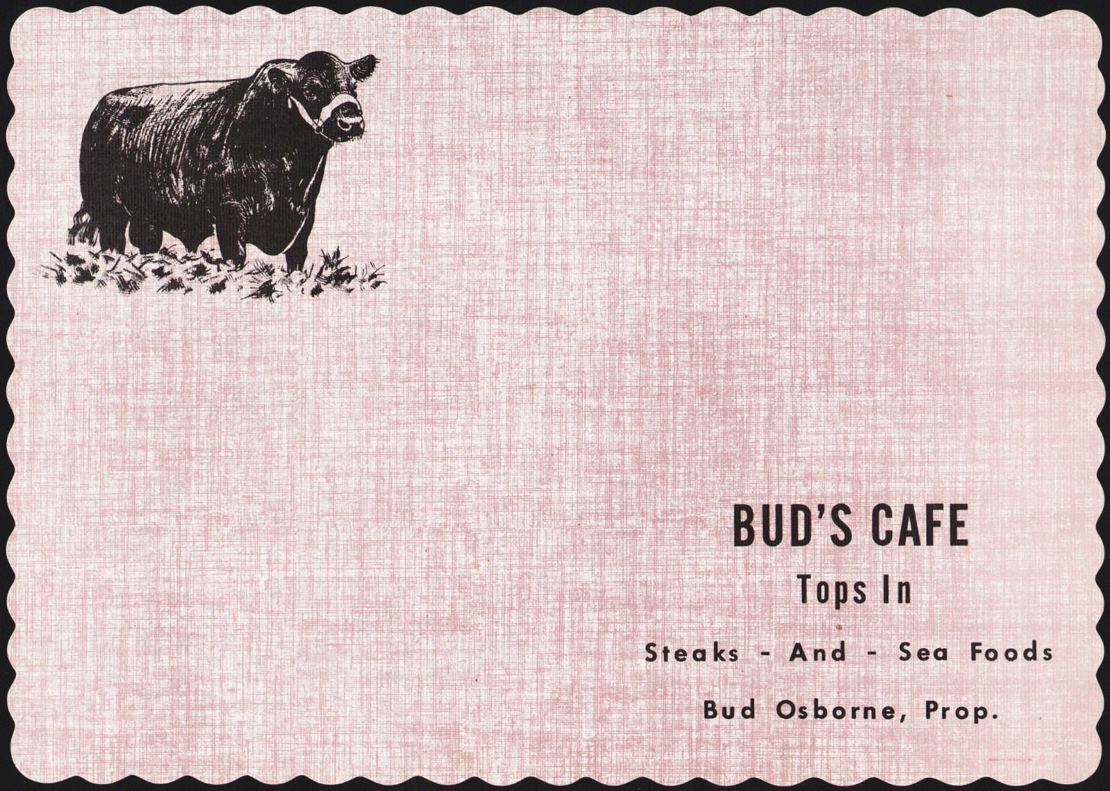 Vintage placemat BUDS CAFÉ Tops In Steaks Sea Foods Angus cow Bud Osborne Prop