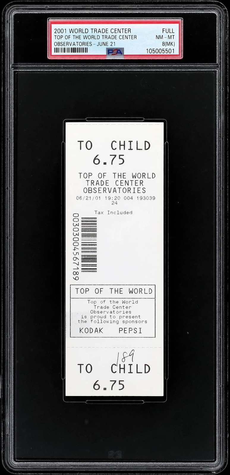 2001 World Trade Center Observation Deck FULL Ticket PSA 8 (MK) NM-MT