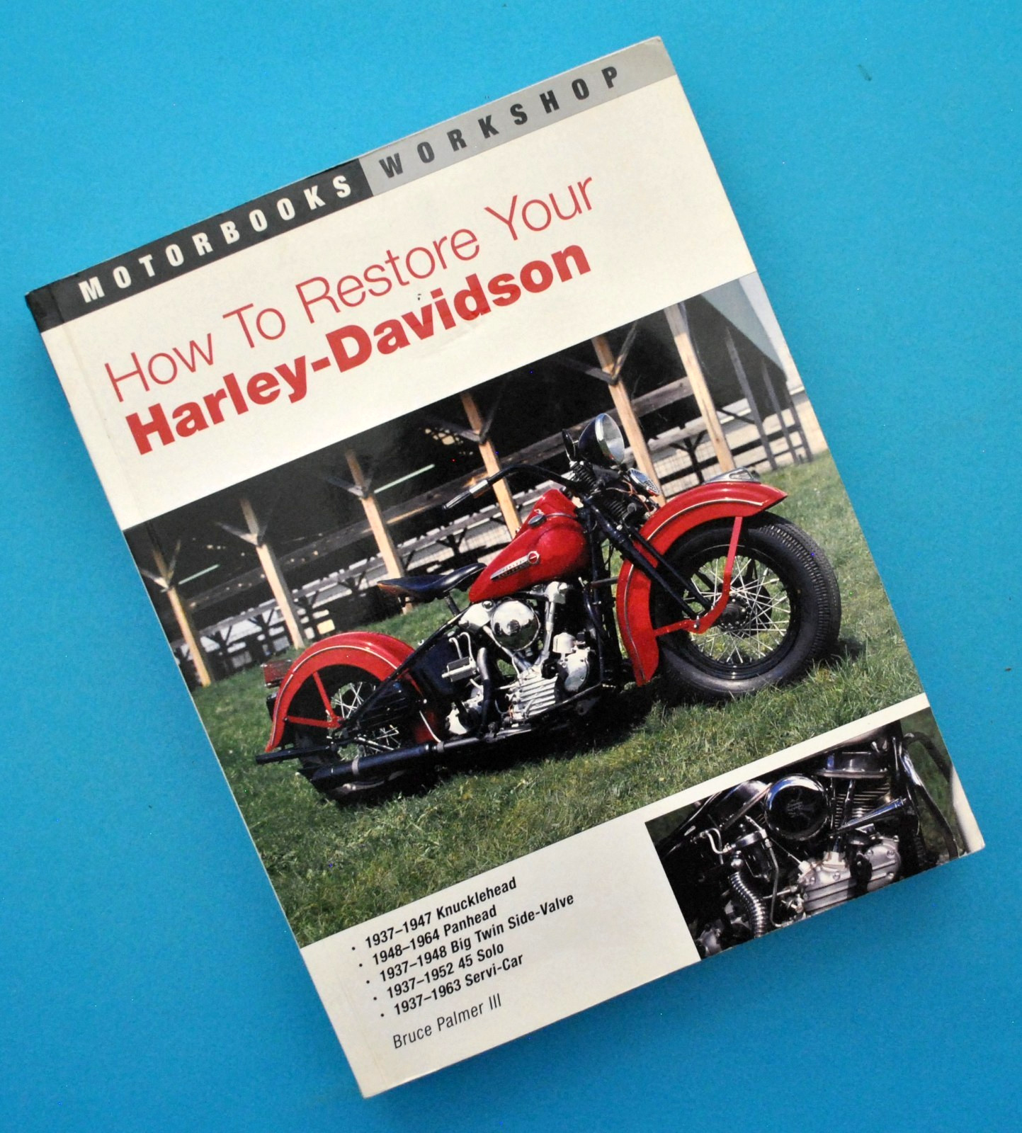 1937-64 How to Restore Your Harley Manual Book GA W WL U UL UH ULH E EL F FL FLH