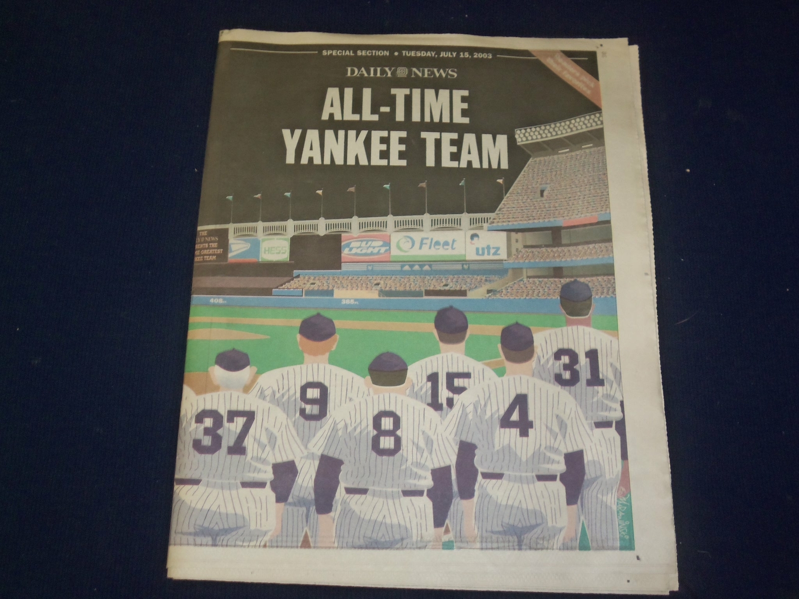 2003 JULY 15 NEW YORK DAILY NEWS NEWSPAPER - ALL-TIME YANKEE TEAM - NP 4076 2003 JULY 15 NEW YORK DAILY NEWS NEWSPAPER - ALL-TIME YANKEE TEAM - NP 4076