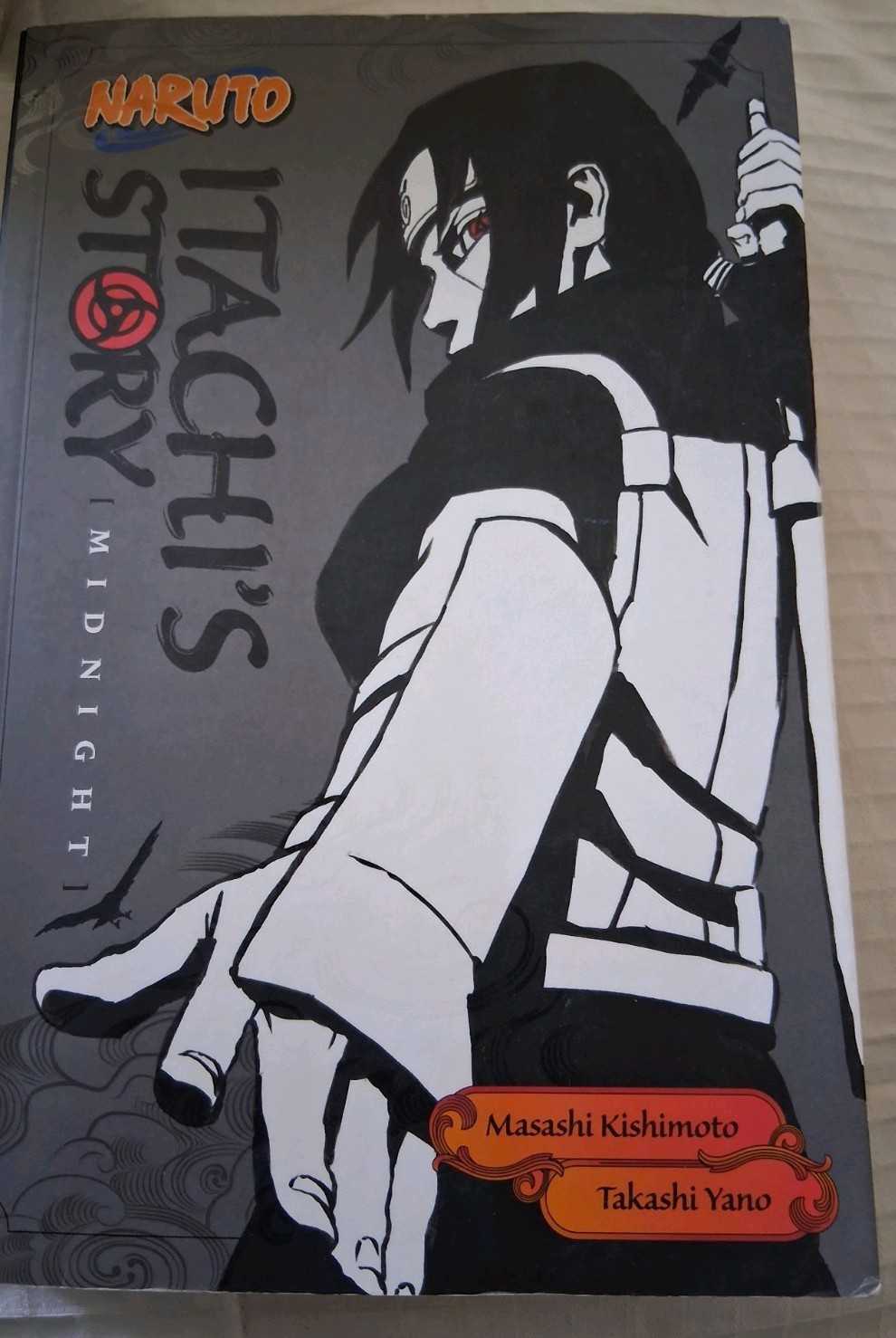 Naruto: Itachi's Story, Vol. 2: Naruto: Itachi's Story, Vol. 2: